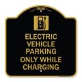 Signmission Electric Vehicle Parking While Charging W/ Graphic, Black & Gold Alum Sign, 18" x 18", BG-1818-24113 A-DES-BG-1818-24113